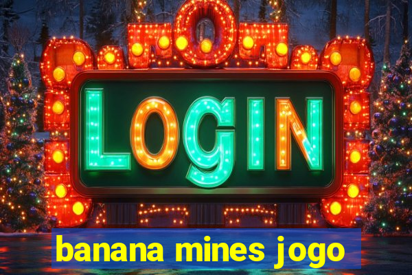 banana mines jogo